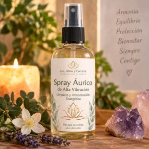 Spray Aurico de Alta Vibracion - Limpieza y Armonizacion Energetica